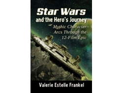 Libro Star Wars and the Heros Journey de Valerie Estelle Frankel (Inglés)