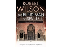 Libro The Blind Man Of Seville de Robert Wilson