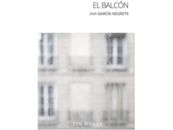Libro El Balcón de García Negrete Ana (Español)