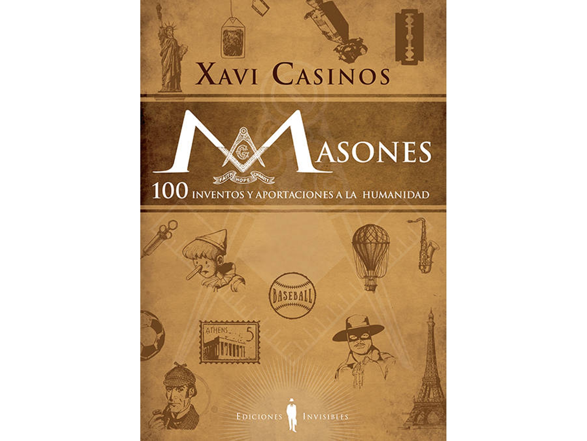 Libro Masones 100 Inventos Y Aportaciones A La Humanidad de Xavi Casinos (Español)
