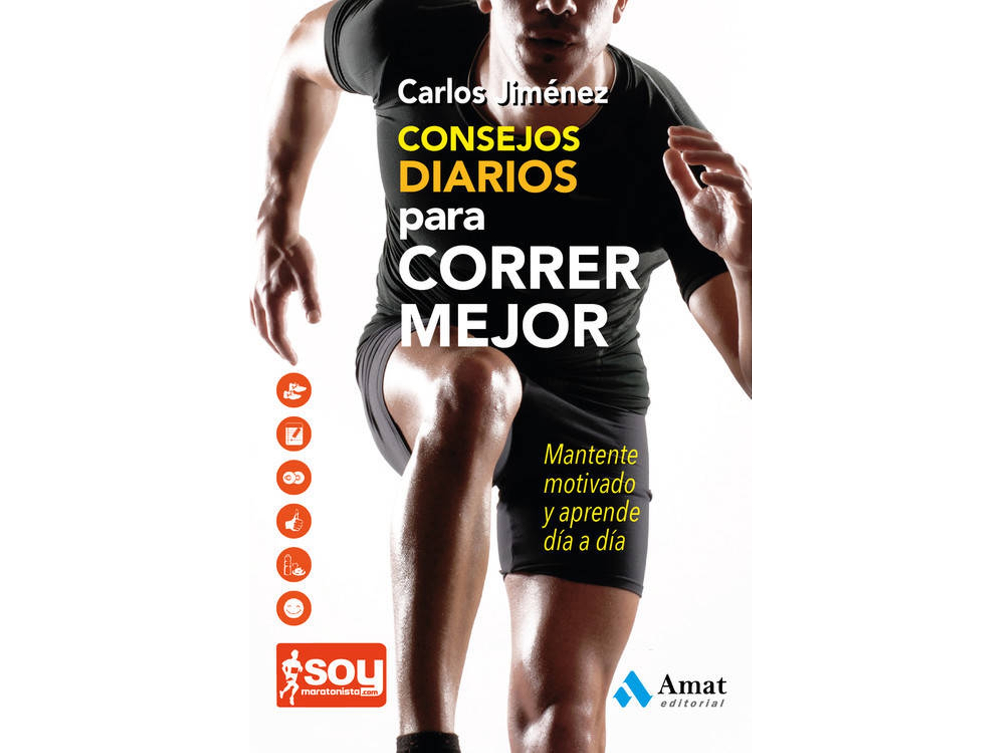 Libro Consejos Diarios Para Correr Mejor