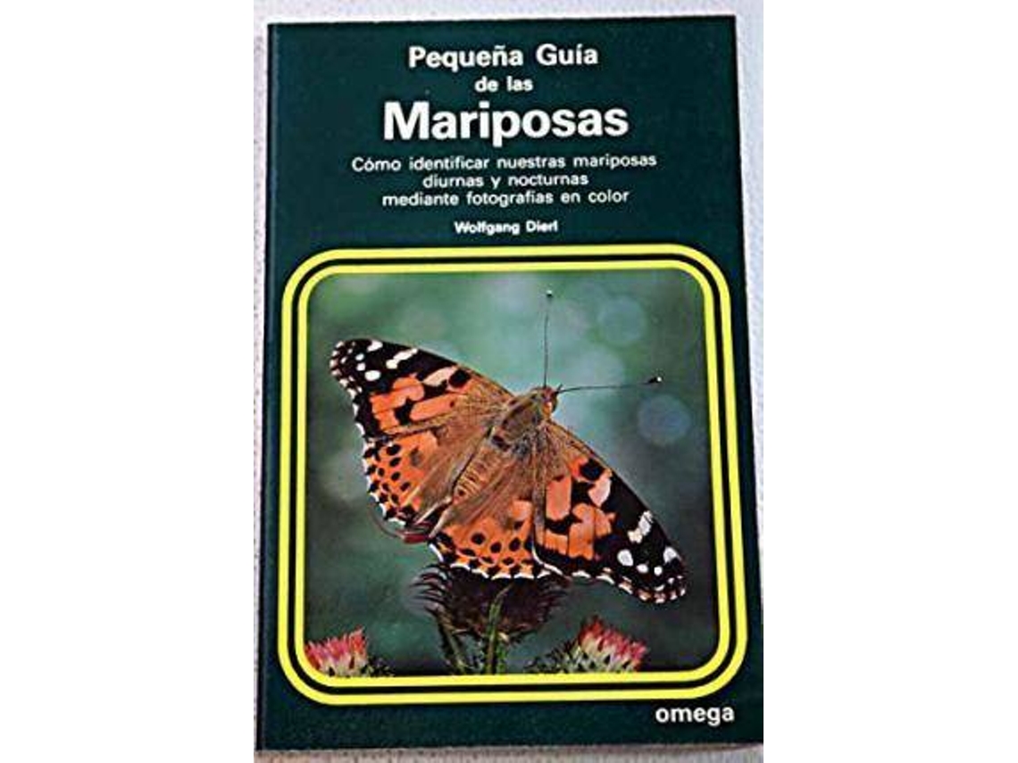 Libro Pequeña guía de las mariposas de Wolfgang Dierl (Español)