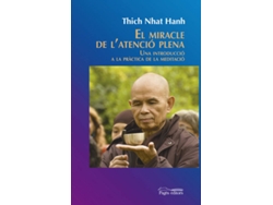 Libro El Miracle De L´Atencio Plena de Thich Nhat Hanh (Catalán)