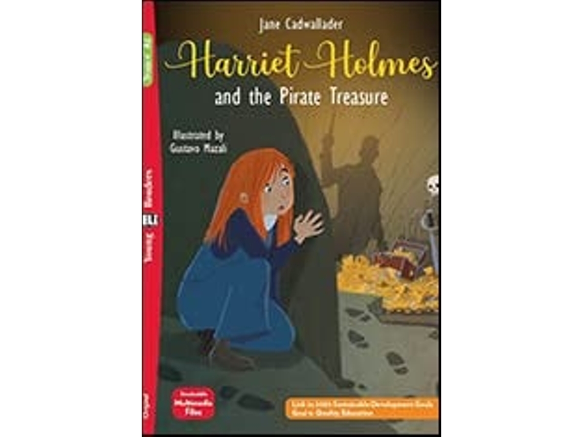 Libro Harriet Holmes And The Pirate Treasure - Young Eli Readers A2 - Downloadable Multimedia De Vvaa (italiano)