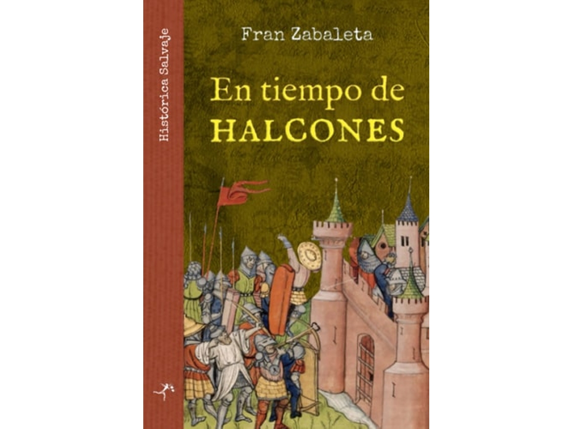 Libro En tiempo de halcones de Fran Zabaleta (Español)