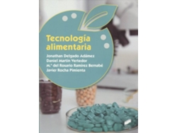 Libro Tecnología Alimentaria 2019 de Delgado Adámez, Jonathan Martín Vertedor et al. (Español)