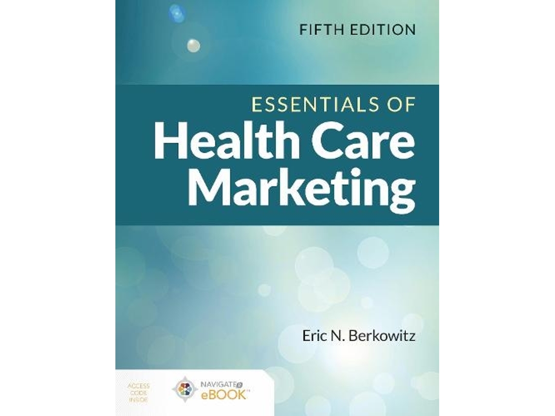 Libro Essentials of Health Care Marketing de Eric N Berkowitz (Inglés)