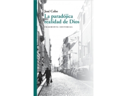 Libro La Paradójica Realidad De Dios de José Cobo Cucurull (Español)