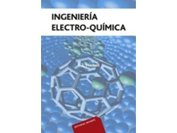 Libro Ingenieria electroquímica de C. L. Mantell (Español)