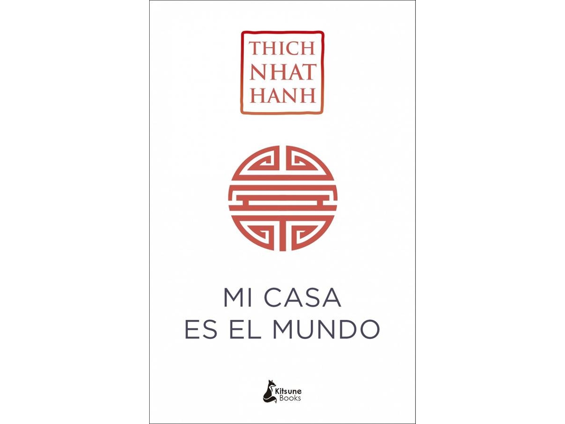Libro Mi Casa Es El Mundi de Thich Nhat Hanh (Español)