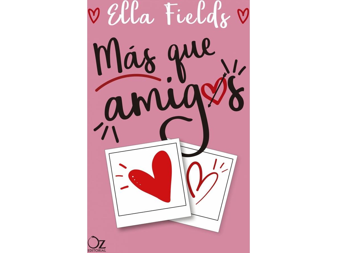 Libro Más Que Amigos de Ella Fields (Español)