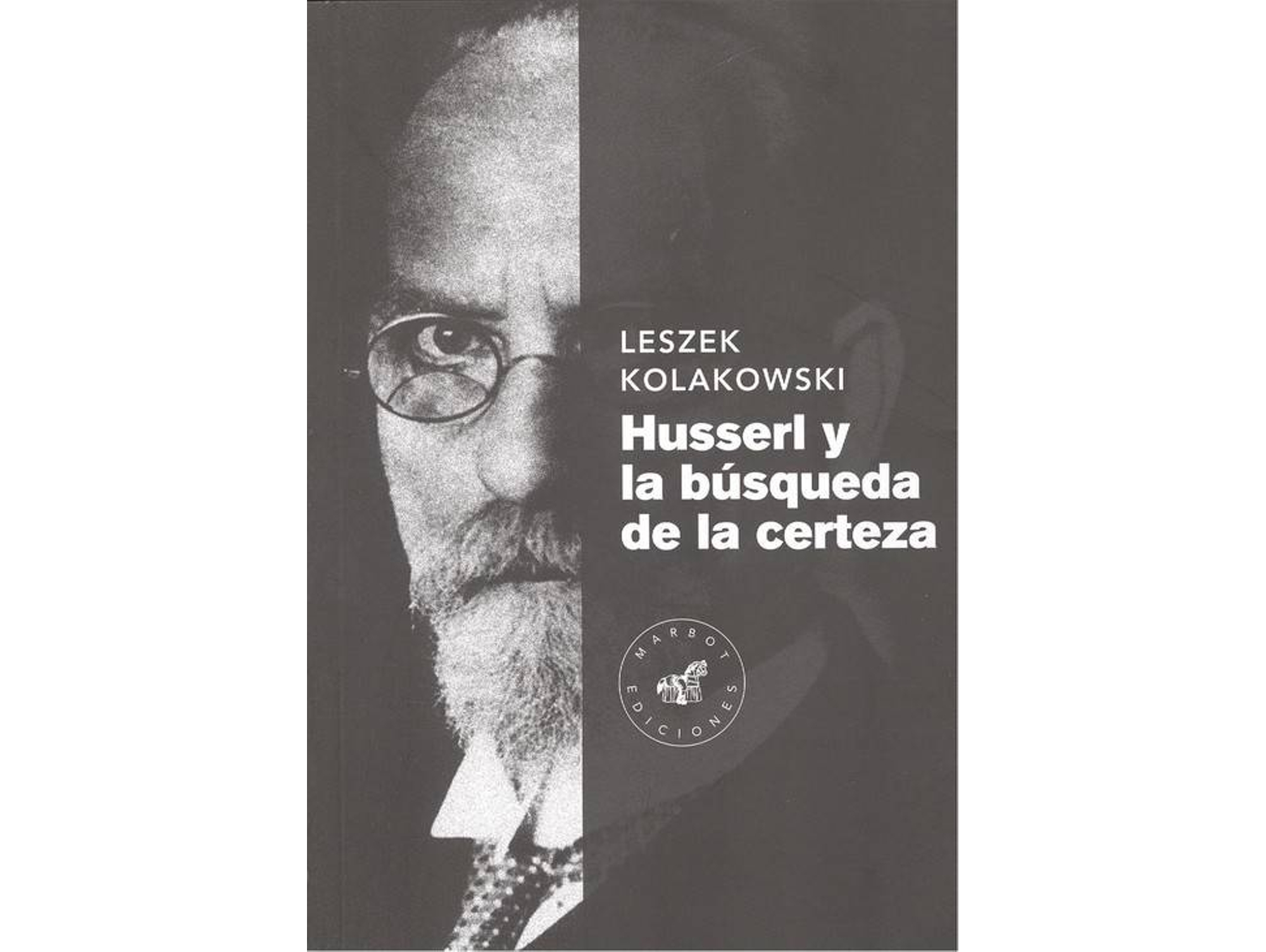 Libro Husserl Y La Búsqueda De La Certeza de Leszek Kolakowski (Español)