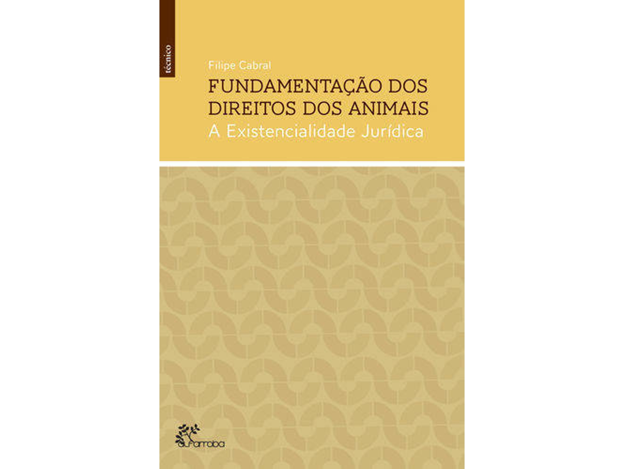 Libro Fundamentação Dos Direitos Dos Animais de Filipe Cabral (Portugués)