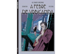Libro A Febre De Urbicanda de Benoît Peeters e François Schuiten (Portugués)