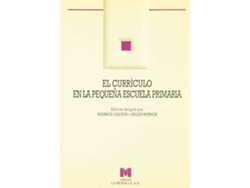 Libro El Currículo En La Pequeña Escuela Primaria. de Hellen. Patrick, Maurice Galtón (Español)