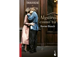 Libro Alguien Como Tú de Xavier Bosch (Español)