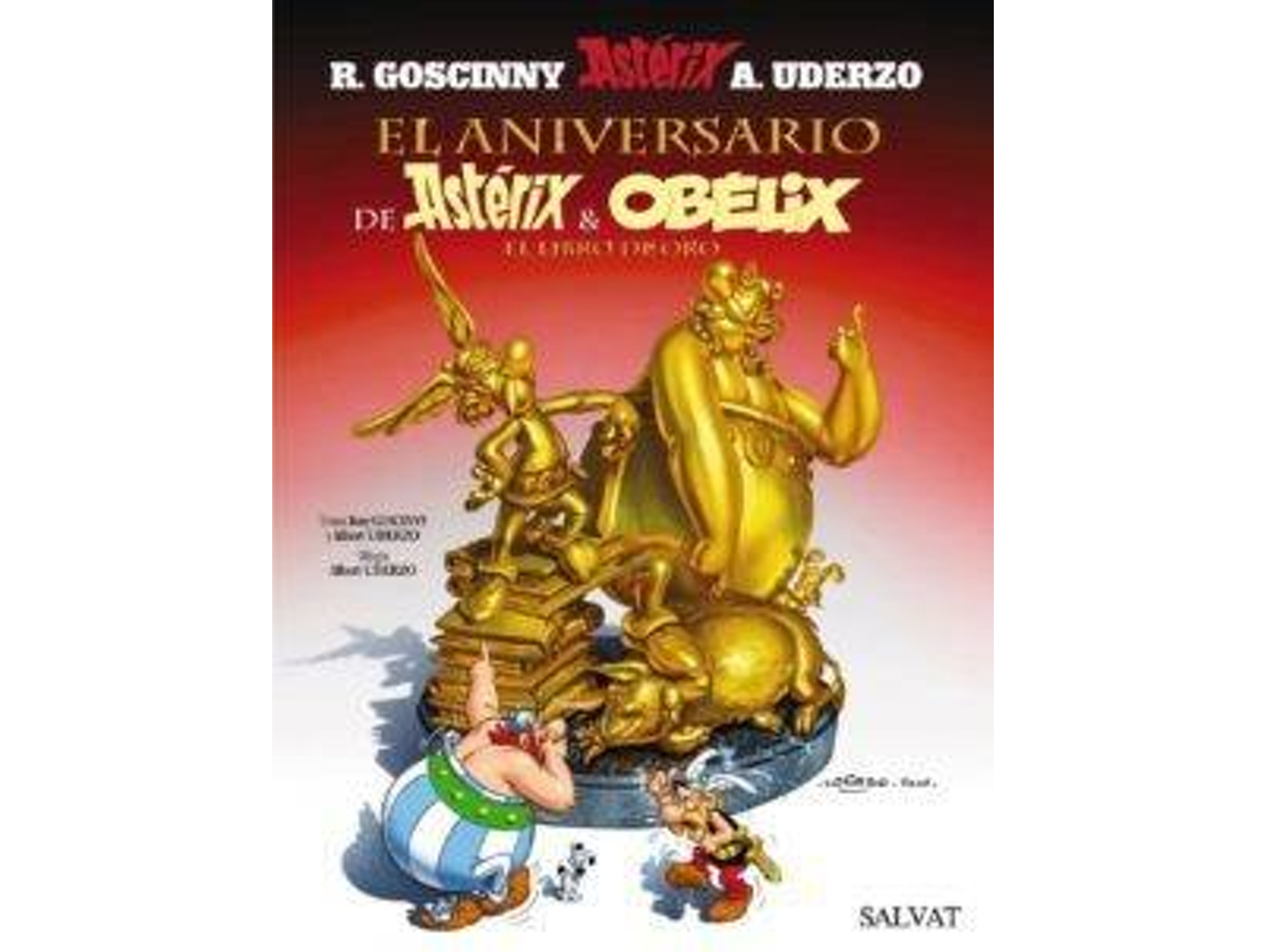 Libro El Aniversario De Astérix Y Obélix de René Goscinny (Año de edición - 2009)