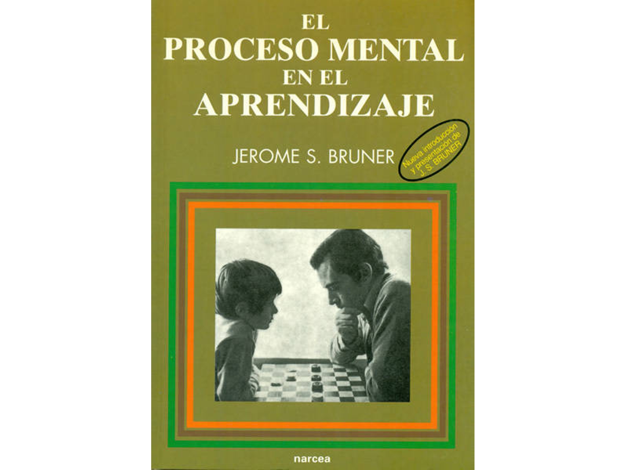 Libro El Proceso Mental En El Aprendizaje de Jerome Bruner