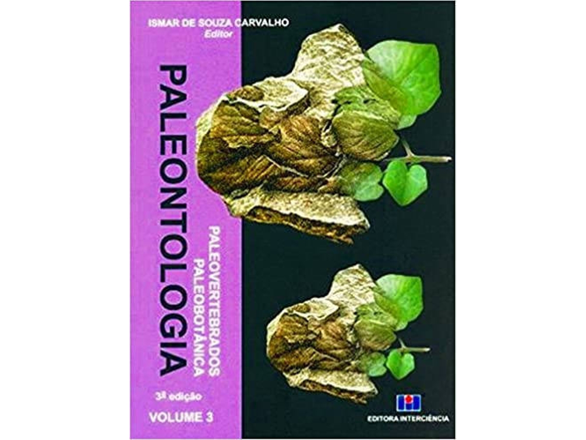 Libro Paleontologia Vol. 3 de Ismar De Souza Carvalho (Portugués-Brasil)