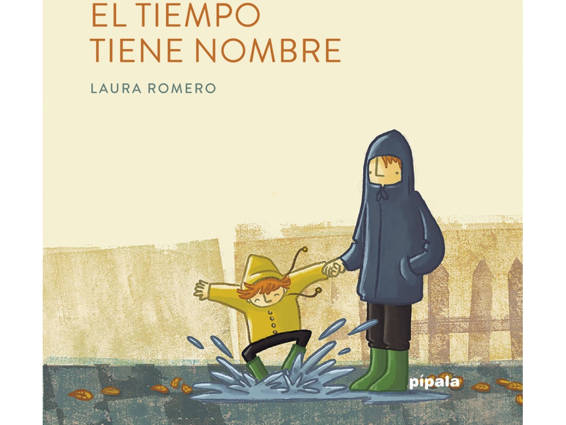 Libro El Tiempo Tiene Nombre de Romero Laura (Español)