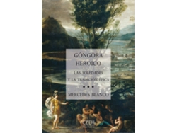 Libro Góngora Heróico de Mercedes Blanco (Español)