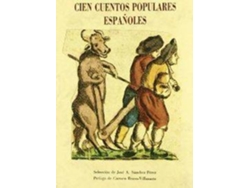 Libro Cien Cuentos Populares Españoles de Jose I. Sanchez (Español)