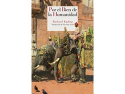 Libro Por El Bien De La Humanidad de Rudyard Kipling (Español)