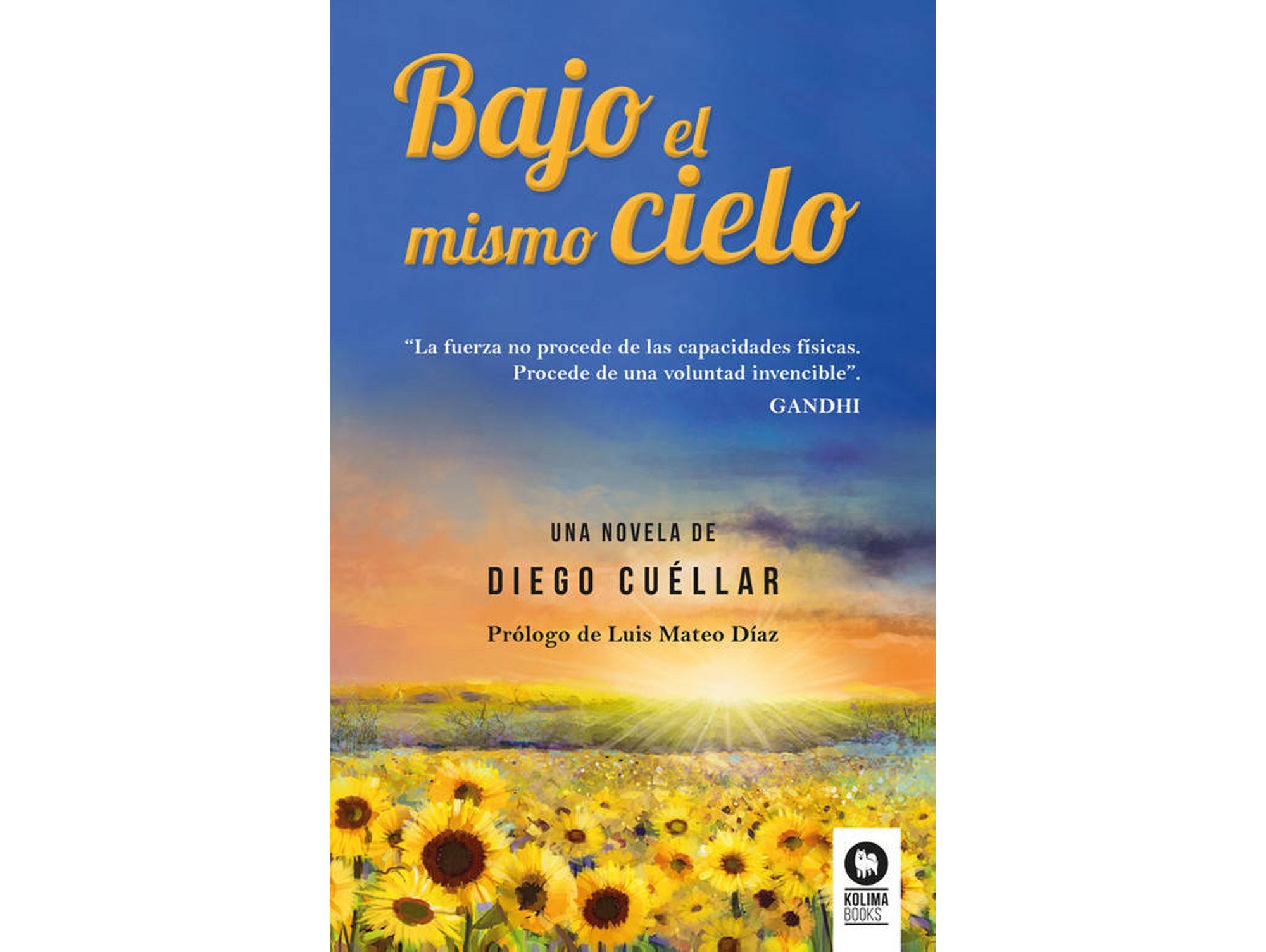 Libro Bajo El Mismo Cielo de Diego Cuellar (Español)