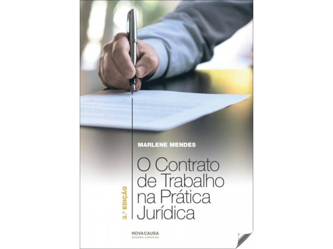 Libro O Contrato De Trabalho Na Practica Juridica de Marlene Mendes (Portugués)