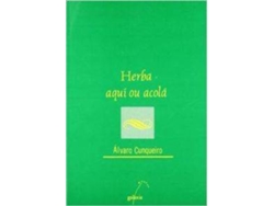Libro Herba De Aquí E De Acolá de Álvaro Cunqueiro (Galego)