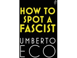 Libro How to Spot a Fascist de Umberto Eco (Inglés)