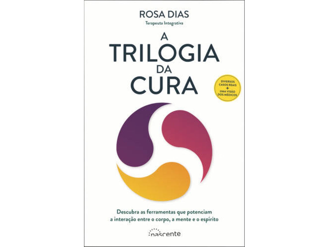 Libro A Trilogia da Cura de Rosa Dias (Portugués)