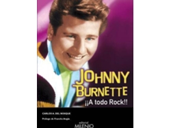 Libro Johnny Burnette : ¡A Todo Rock! de Carlos Del Bosque Represa (Español)