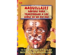 Libro Serie Maquillaje Nº 3. Maquillajes Rapidos Para Transformar A Los Niños En Un Pi de André Stegmann (Español)
