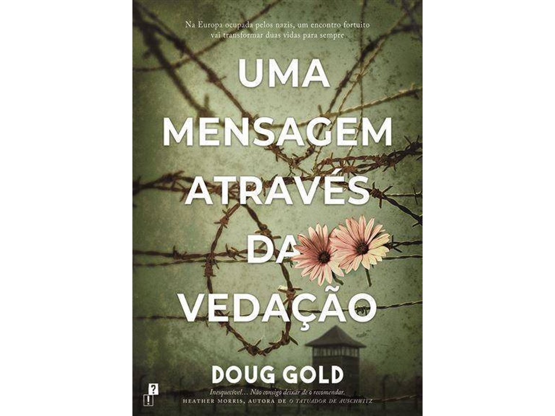 Libro Uma Mensagem Através da Vedação de Doug Gold (Portugués do Brasil)