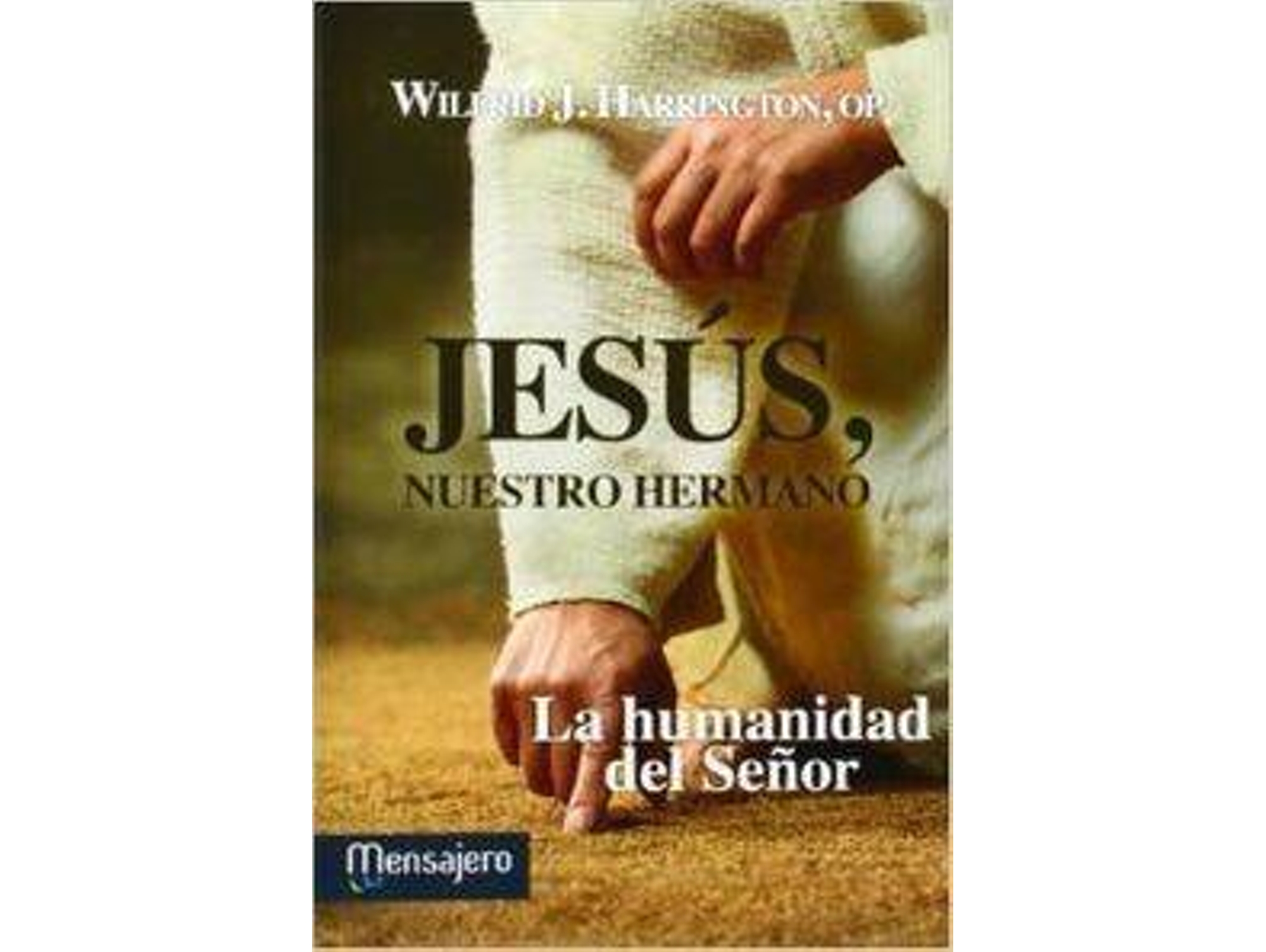 Libro Jesus, Nuestro Hermano