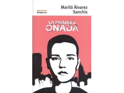 Libro La Primera Onada de Mariló Àlvarez Sanchis (Catalán)