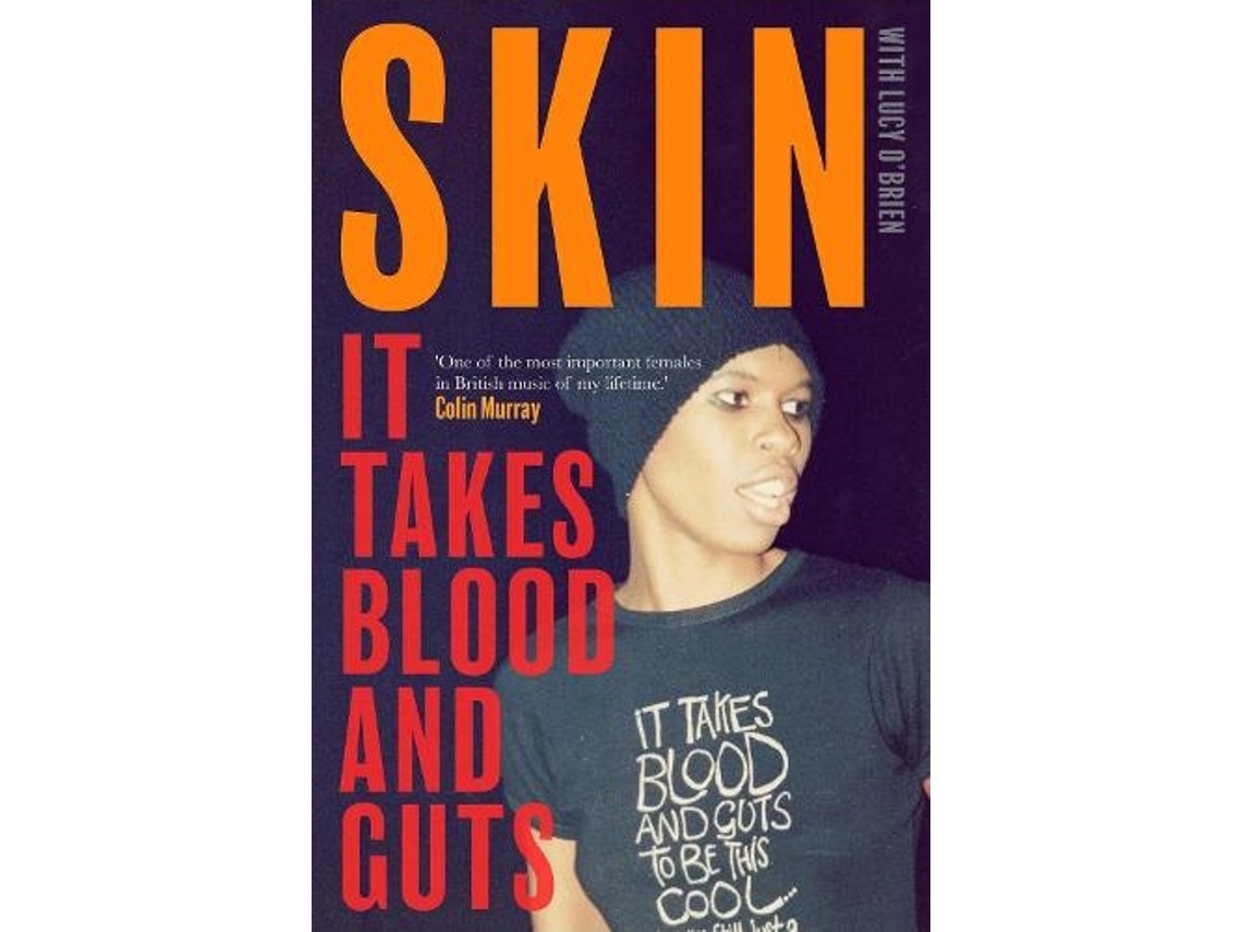 Libro It Takes Blood and Guts de Skin e Lucy O'Brien (Inglés)