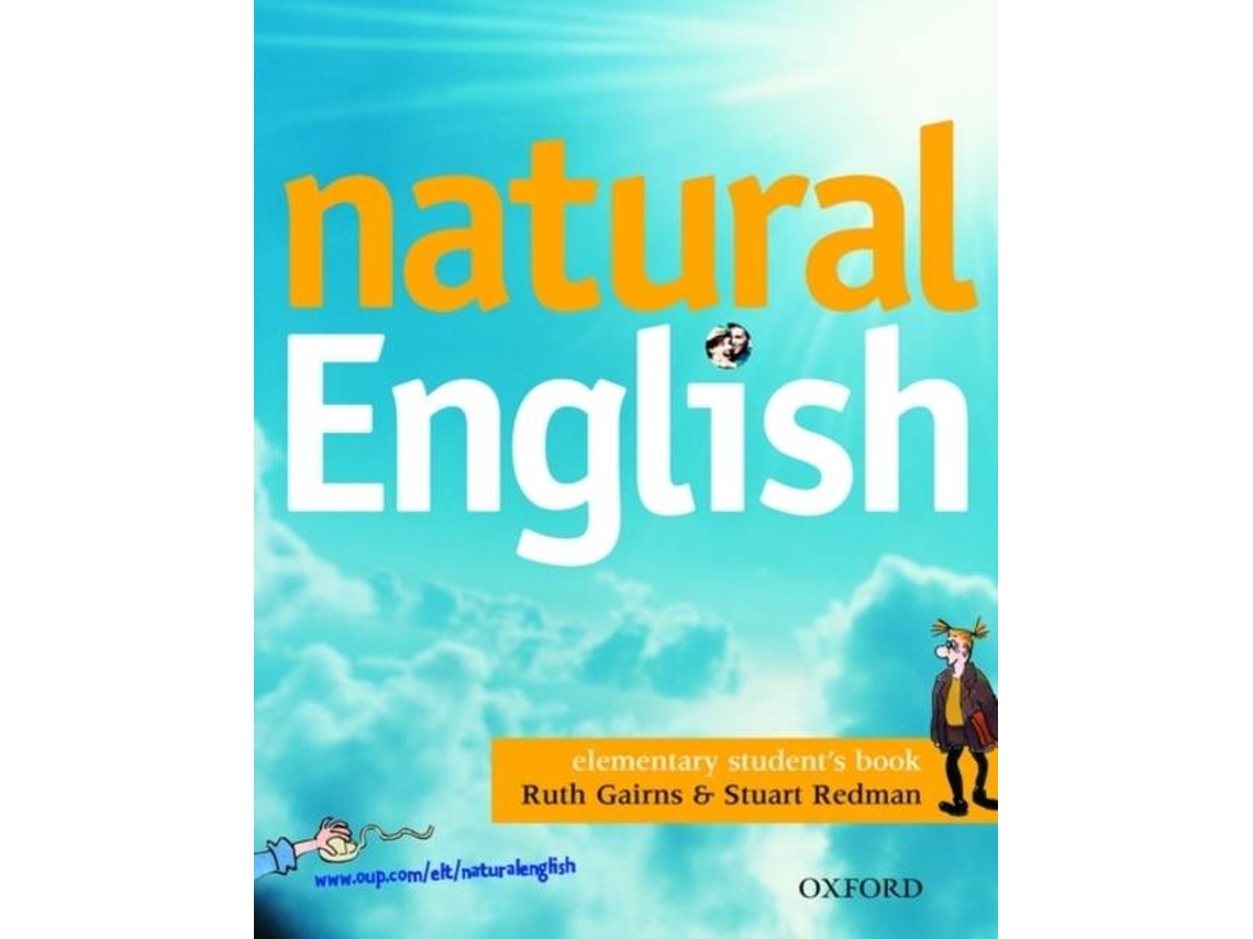 Libro Natural English Elementary. Students Book de Ruth Gairns e Stuart Redman (Inglés)
