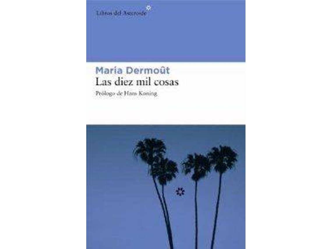 Libro Las Diez Mil Cosas de Maria Dermout (Español)