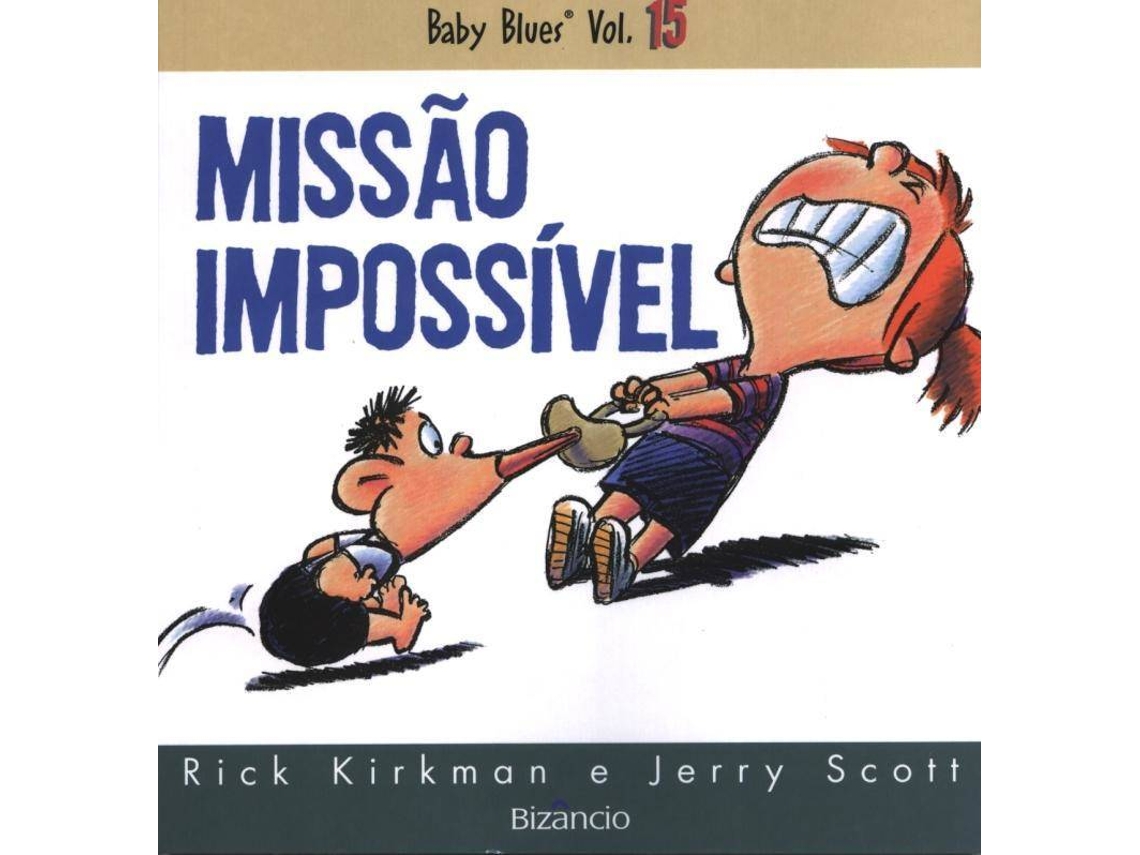 Libro Baby Blues N.º 15 Missão Impossível de Jerry Scott e Rick Kirkman (Portugués)