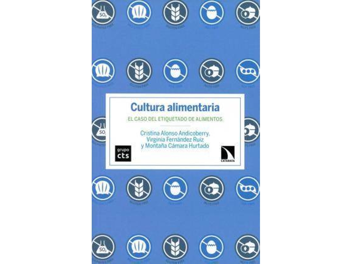 Libro Cultura Alimentaria. El Caso Del Etiquetado De Alimentos de Cristina Andicoberry (Español)