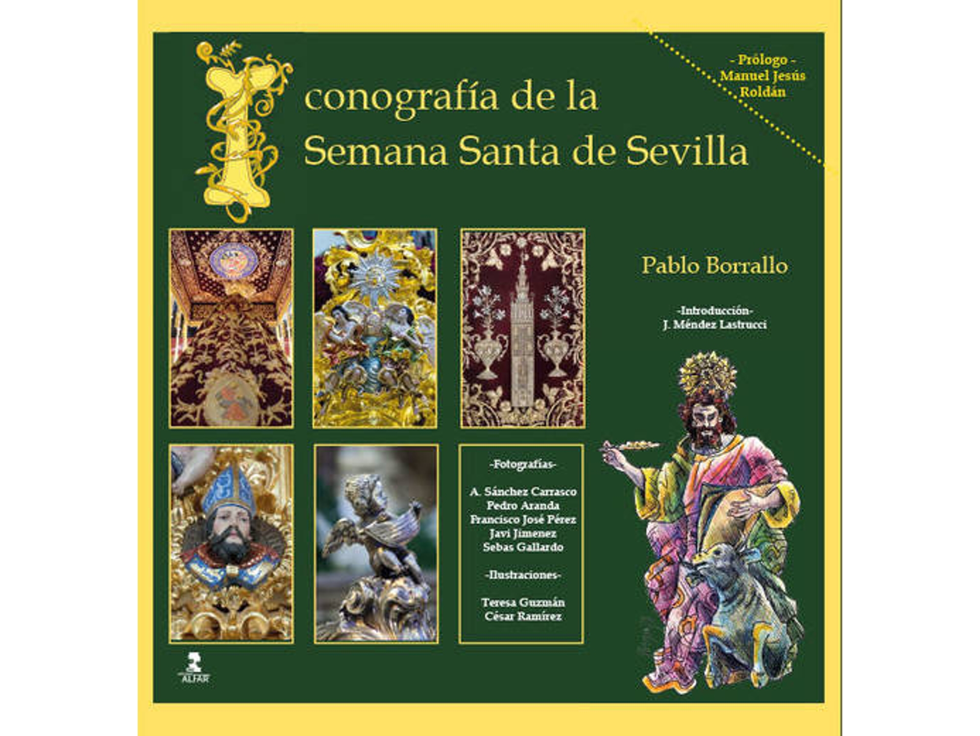 Libro Iconografía De La Semana Santa De Sevilla de Pablo Borrallo (Español)