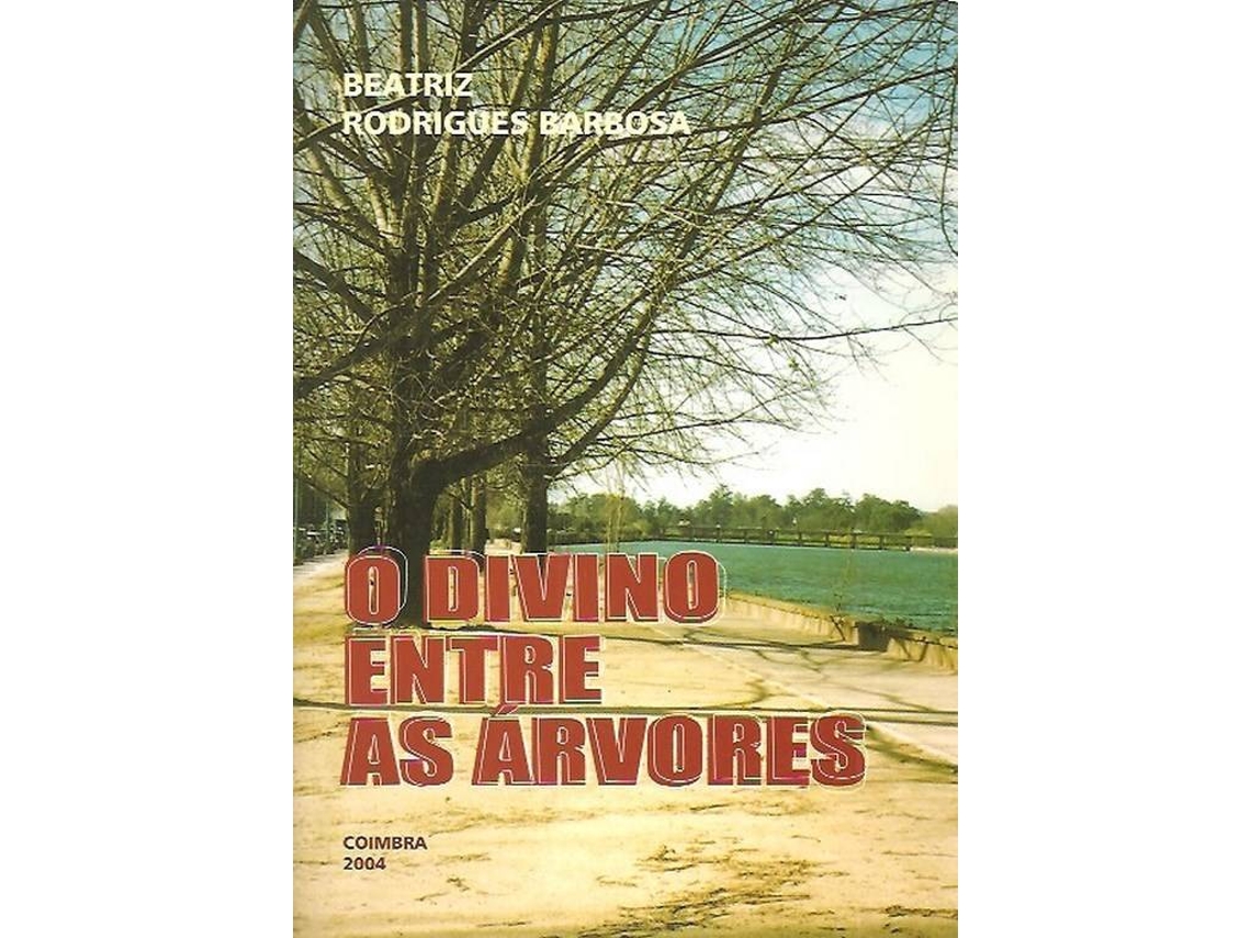 Libro O Divino Entre as Árvores (Portugués)