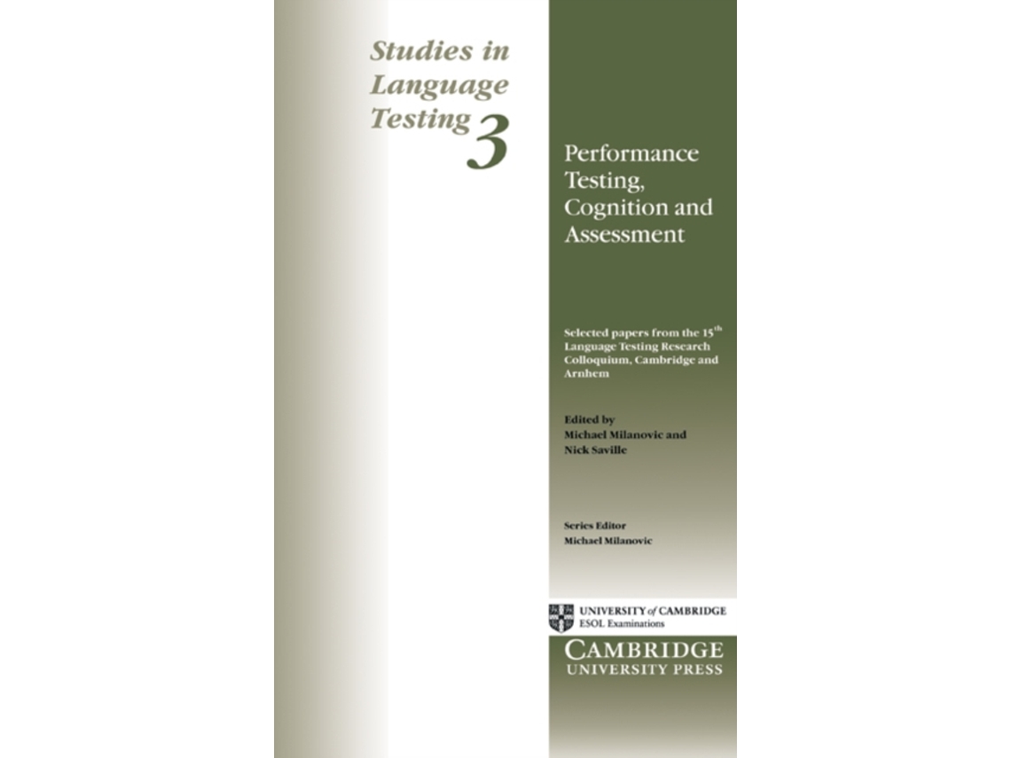 Performance Testing, Cognition and Assessment