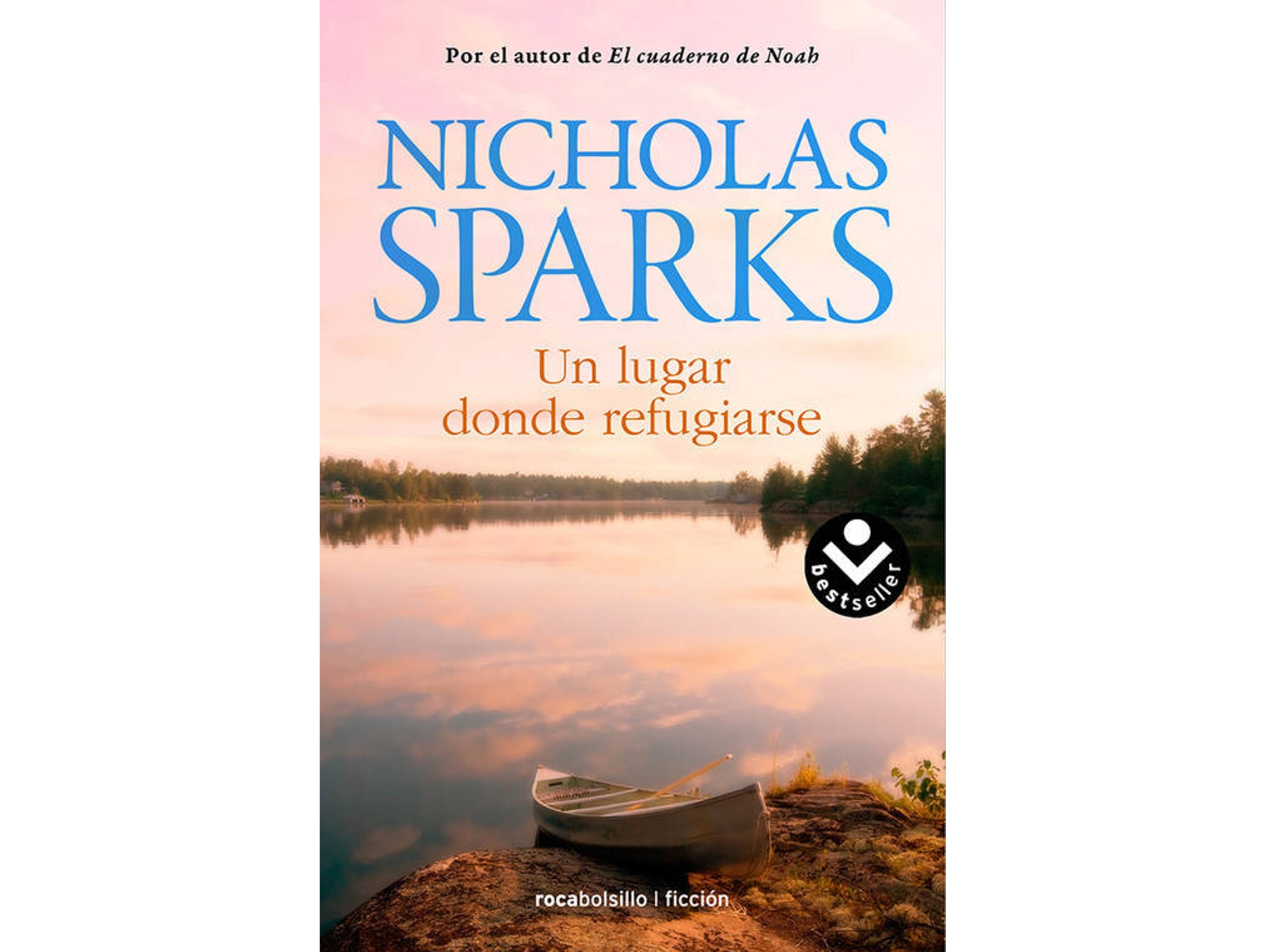 Libro Un Lugar Donde Refugiarse de Nicholas Sparks (Español)