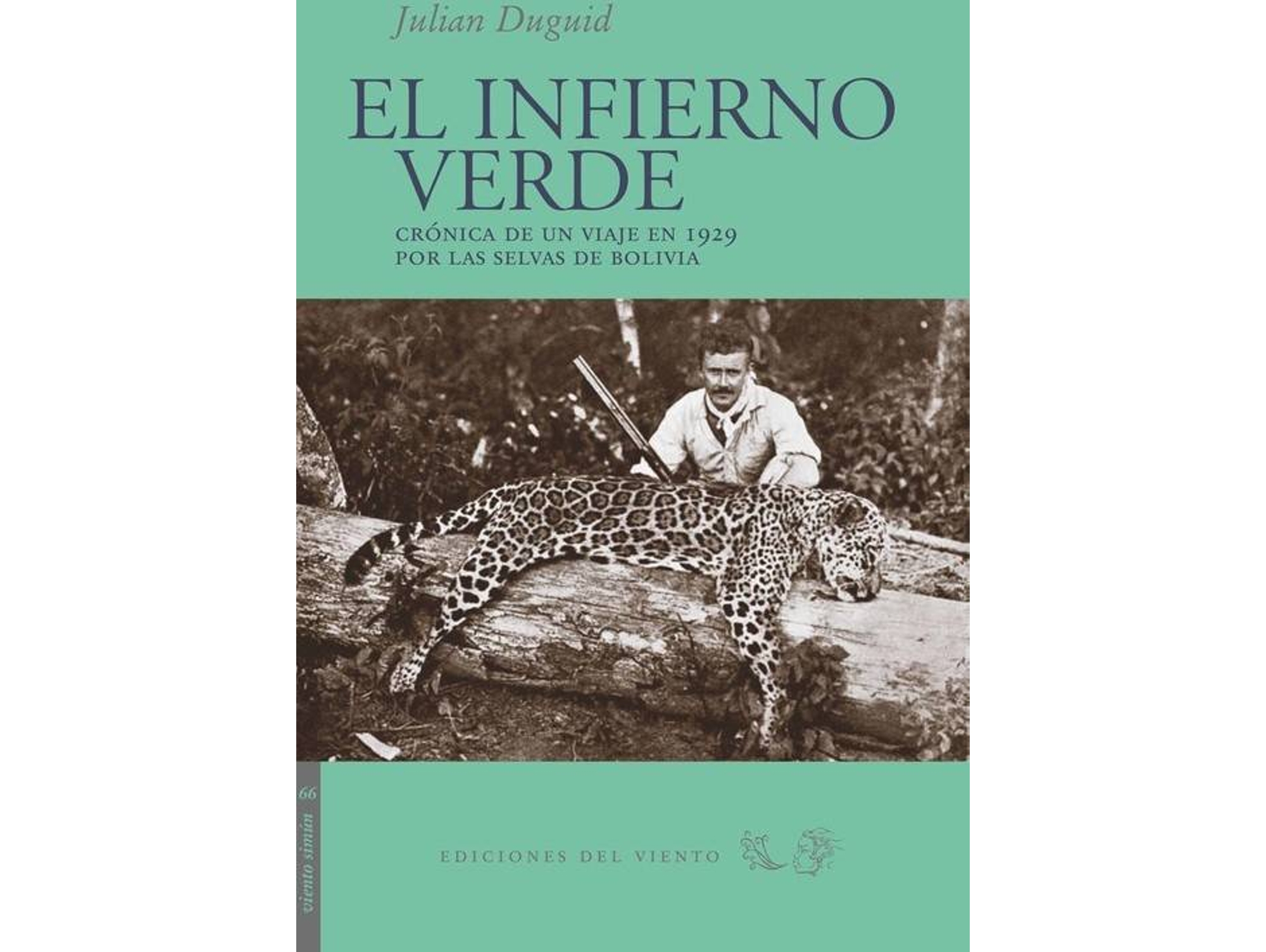 Libro El Infierno Verde de Julian Duguid (Español)