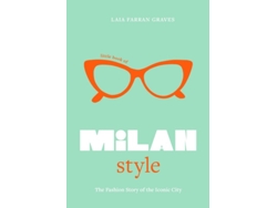 Libro Little Book of Milan Style de Laia Farran Graves (Inglés - Tapa Dura)
