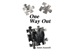 Libro One Way Out The Story of a Baby Boomer Chasing His American Dream de Jim Azzarelli (Inglés)