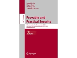 Libro Provable And Practical Security De Joseph K Liu, Liqun Chen Et Al. (inglés)